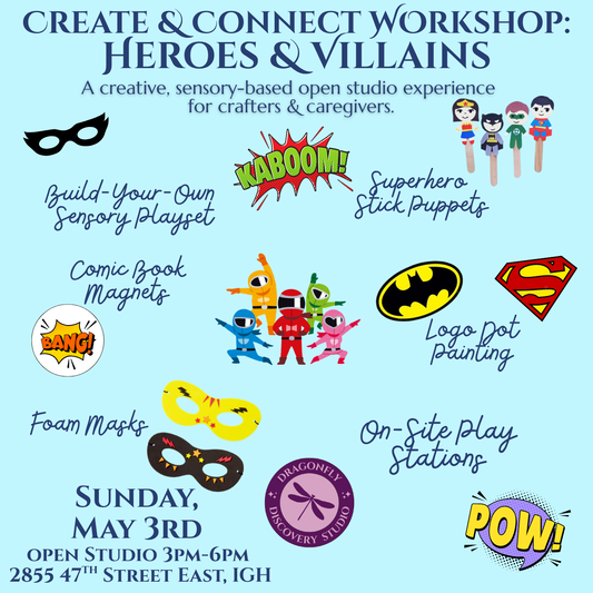 Create & Connect Workshop: Heroes & Villains